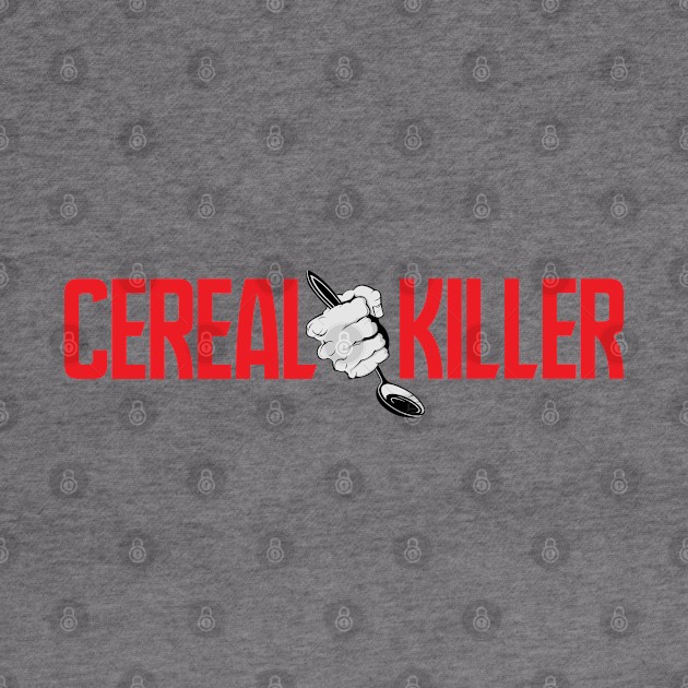 Cereal Killer by iMAK